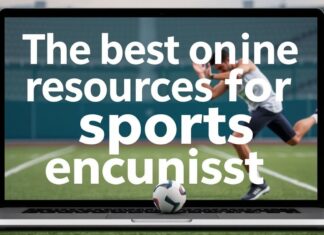 Die besten Online-Ressourcen für Sportbegeisterte: Unser Experten-Guide The best online resources for sports enthusiasts: Our expert guide